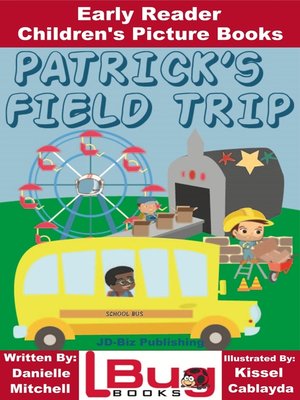 cover image of Patrick's Field Trip